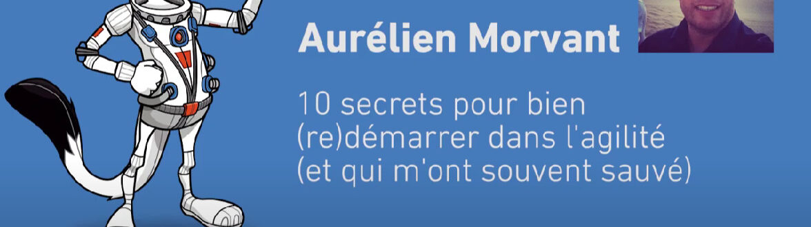 Aurélien Morvant Agile Tour Rennes 2020